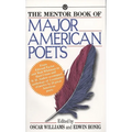 The Mentor Book of Major American Poets - Mass Market Paperbound