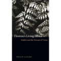 Thoreau's Living Ethics: Walden and the Pursuit of Virtue - Paperback