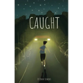 Caught - Paperback