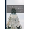 The Blessed John Vianney - Paperback
