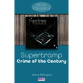 Supertramp - Crime of the Century: Rock Classics - Paperback