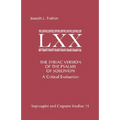 The Syriac Version of the Psalms of Solomon: A Critical Evaluation - Paperback
