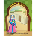 Fatima Al-Fihri The founder of the world's first university: Little Muslims Inspiration Series - Paperback
