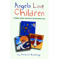 Angels Love Children - Paperback