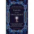 Tales for Twilight: Two Hundred Years of Scottish Ghost Stories - Mass Market Paperbound