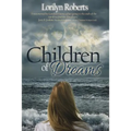 Children of Dreams: An Adoption Memoir - Paperback