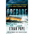 Prepare: Spiritual and Financial Readiness for the Coming Economic Storm - Paperback