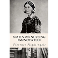Notes on Nursing (annotated) - Paperback