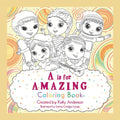 A Is for Amazing: Coloring Book - Paperback