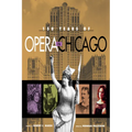 150 Years of Opera in Chicago - Hardcover