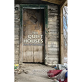 The Quiet Houses: Fall of the Narcs - Paperback