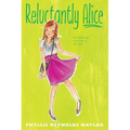 Reluctantly Alice - Paperback
