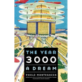 The Year 3000: A Dream - Paperback