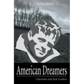 American Dreamers: Charmian and Jack London - Paperback