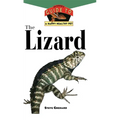 The Lizard: An Owner's Guide to a Happy Healthy Pet - Hardcover