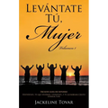 Levántate Tú, Mujer Volumen1 - Paperback