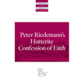 Peter Riedemann's Hutterite Confession of Faith - Paperback
