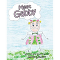 Meet Gabby - Paperback