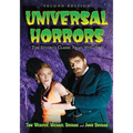 Universal Horrors: The Studio's Classic Films, 1931-1946, 2d ed. - Paperback