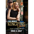 Carl Weber's Kingpins: Queens 2: The Kingdom - Paperback