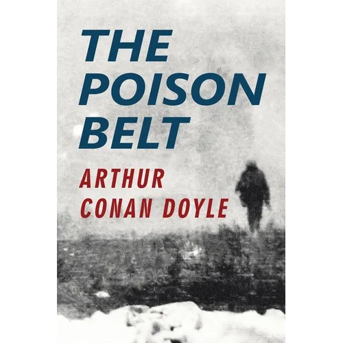 The Poison Belt - Paperback
