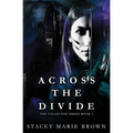 Across the Divide - Paperback