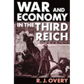 War and Economy in the Third Reich - Paperback