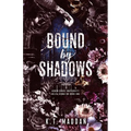 Bound By Shadows: Delta Sigma Nu Book One - Paperback