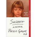 Sociopath: A Memoir - Paperback