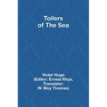 Toilers of the Sea - Paperback