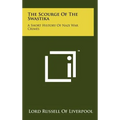 The Scourge Of The Swastika: A Short History Of Nazi War Crimes - Hardcover