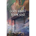 Good Night Room Nine: An occult ghost story - Paperback