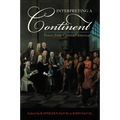 Interpreting a Continent: Voices from Colonial America - Paperback