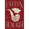 Evelyn Waugh: The Complete Stories - Paperback