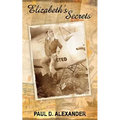 Elizabeth's Secrets - Paperback