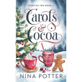 Carols & Cocoa: A Later-in-Life Christmas Holiday Romance - Paperback