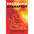 Becoming Anabaptist - Paperback
