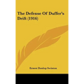 The Defense Of Duffer's Drift (1916) - Hardcover