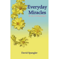 Everyday Miracles: the inner art of manifestation - Paperback