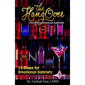 The Hangover: Overcoming Emotional Addiction: 12-Steps for Emotional Sobriety - Paperback