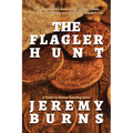 The Flagler Hunt - Paperback