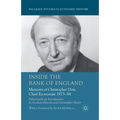 Inside the Bank of England: Memoirs of Christopher Dow, Chief Economist, 1973-84 - Paperback