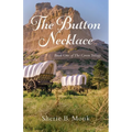The Button Necklace: Book One of The Green Trilogy - Paperback