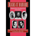 Blacks at Harvard - Hardcover