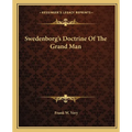 Swedenborg's Doctrine Of The Grand Man - Paperback
