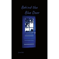 Behind the Blue Door - Paperback