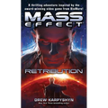 Mass Effect: Retribution - Mass Market Paperbound