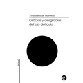 Gracias y desgracias del ojo del culo - Paperback