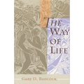 The Way of Life: A Theology of Christian Vocation - Paperback