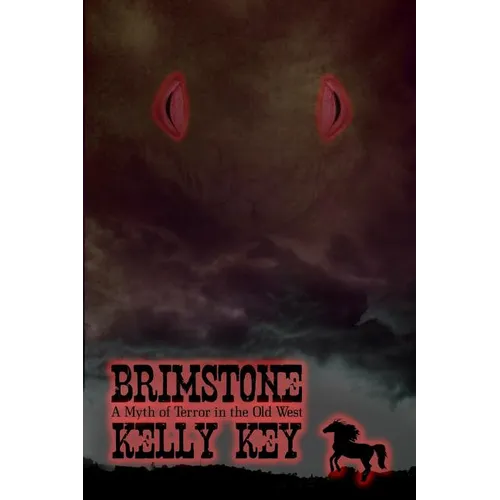 Brimstone: A Myth of Terror in the Old West - Paperback